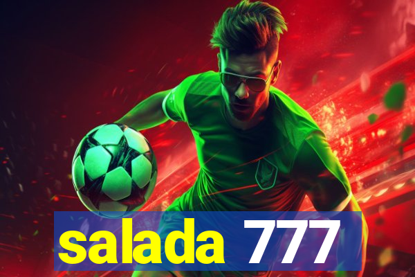 salada 777